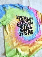 Embossed It's Me Hi I'm The Birthday Girl Shirt for Women and Girls Puff printed Birthday Tee, Tie Dye Birthday Girl T-shirt Tye Dye Birthday Era, Birthday Gift