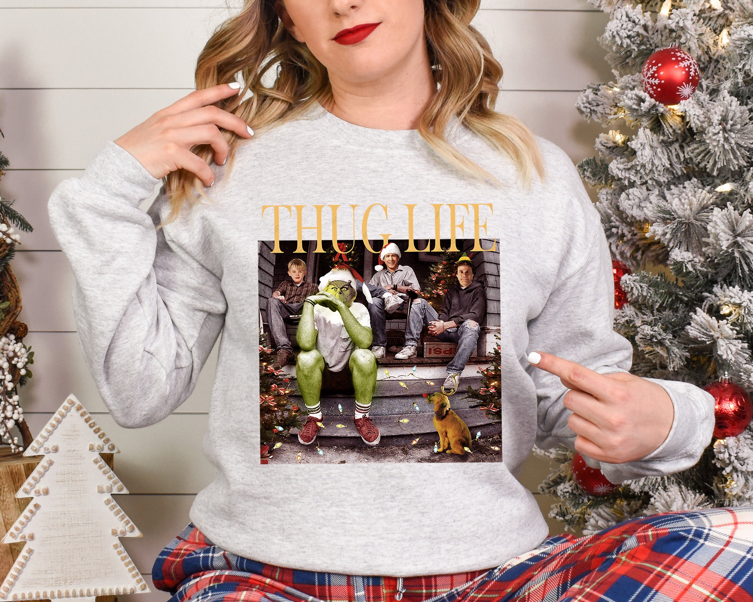 Thug Life Christmas Shirt, Grinchmas Christmas sweatshirt, Grinch Christmas movie sweater, holiday crewneck Christmas friends shirt, Xmas gifts For women, home alone, the Elf