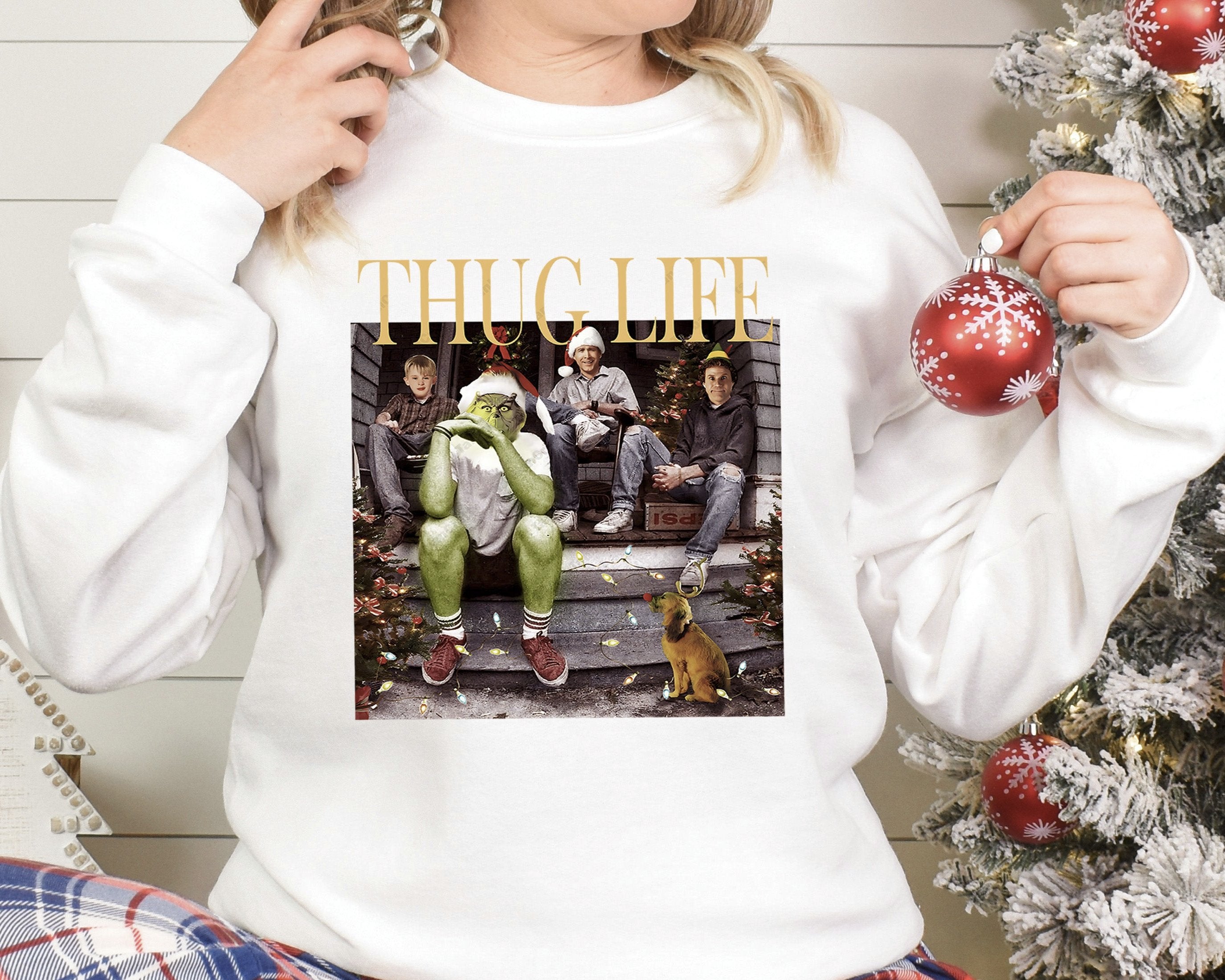 Thug Life Christmas Shirt, Christmas sweatshirt, Christmas movie sweater, holiday crewneck Christmas friends shirt, Xmas gifts For women