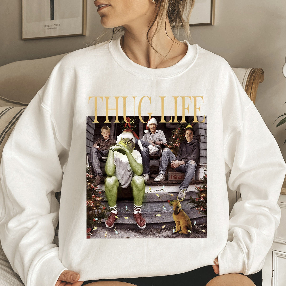 Thug Life Christmas Shirt, Grinchmas Christmas sweatshirt, Grinch Christmas movie sweater, holiday crewneck Christmas friends shirt, Xmas gifts For women, home alone, the Elf