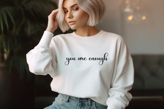 you are enough tshirt sweatshirt Suicide prevention and awareness mental health matters Dear Person Behind me the world is better place with you in it motivational kind quotes shirt positivity workout motivation shirt